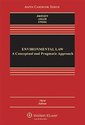 Environmental Law: A Conceptual and Pragmatic Appr