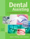 Dental Assisting: A Comprehensive Approach