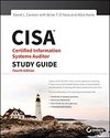 CISA: Certified Information Systems Auditor Study 