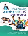 Transforming Learning with New Technologies, Enhan