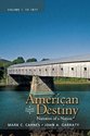 American Destiny: Narrative of a Nation, Volume 1 