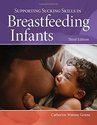 Supporting Sucking Skills in Breastfeeding Infants