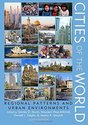 Cities of the World: Regional Patterns and Urban E