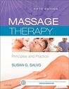 Massage Therapy: Principles and Practice