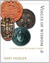 Voices of Wisdom: A Multicultural Philosophy Reade