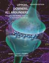 Uppers, Downers, and All Arounders