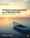 Stress Management and Prevention: Applications to 