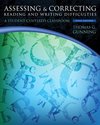 Assessing and Correcting Reading and Writing Diffi
