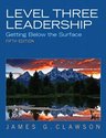 Level Three Leadership: Getting Below the Surface