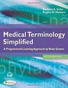 Medical Terminology Simplified: A Programmed Learn