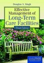 Effective Management of Long-Term Care Facilities