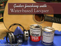 Finishing with water-based lacquer luthier video D