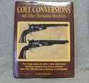 Study of Colt Conversion and Other Percussion Revo
