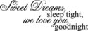 Sweet Dreams, sleep  Wall Art Deco Vinyl Decal Sti