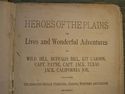 1stEd. 'Heroes of the Plains' J.W.Buel 1882 Wild B