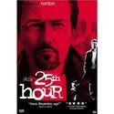 DVD 25th Hour  "Two Thumbs Up!"- Ebert & Roeper