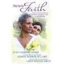 This Far By Faith - Three Powerful Stories of Moth