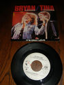 45 - Bryan Adams/Tina Turner "It's Only Love f/s T