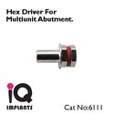 Hex Driver for Multi Fix Abutments Dental Implant 