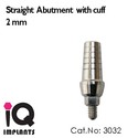 5 Straight Abutments With Cuff for Dental Implants