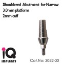 Shouldered Abutment for Narrow 3.0mm Platform for 