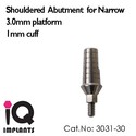 Shouldered Abutment for Narrow 3.0mm Platform for 