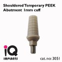 Shouldered Temporary PEEK Abutment Dental Implants