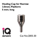 Healing Cap for Narrow 3.0mm Platform for Dental P