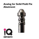 Set of 1 Solid Multi Fix Abutment 30º+Open/Closed