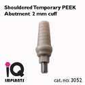 Shouldered Temporary PEEK Abutment Dental Implants