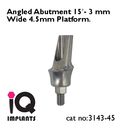 Angled Abutment 15º - 3 mm 4.5mm Platform