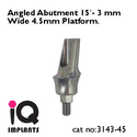 Special Offer : 5 Angled Abutment 15º -  4.5mm Pl