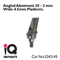 Special Offer : 5 Angled Abutment 25º -  4.5mm Pl