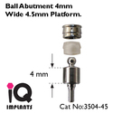 Special Offer:5 Ball Abutments for 4.5mm platform