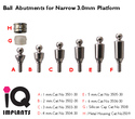 Ball Abutment for Narrow 3.0mm Platform 