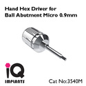 Hand Hex Driver for Micro Ball Abutments 0.9mm