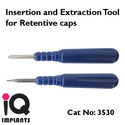 Tool for Insertion and Extraction Silicone Retenti