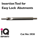 Insertion Tool for Easy Lock Abutments Cat. no 393