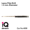 Lance Pilot Drill 1.2mm diameter