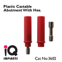 Plastic Castable abutment with hex