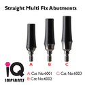 Straight Multi Fix Abutment 1mm cuff