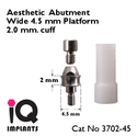 Aesthetic Abutment 2mm cuff for Wide 4.5mm Platfor