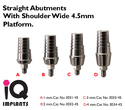 Straight Abutment 1 mm Shoulder wide 4.5mm platfor