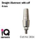 Straight Abutment with Cuff