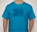 Think Twice Shirt