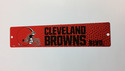 Cleveland Browns Street Sign NEW!! 4"X16" "Clevela