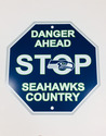 Seattle Seahawks Stop Sign "Danger Ahead" 12"X12" 