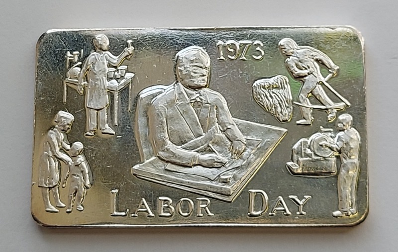 1973 Labor Day 1 Troy Ounce Of Pure .999 Silver Bar