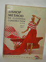 The Bishop Method of Clothing Construction Book 19