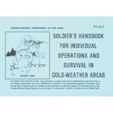 Army COLD WEATHER SURVIVAL Book Tactical Manual TC